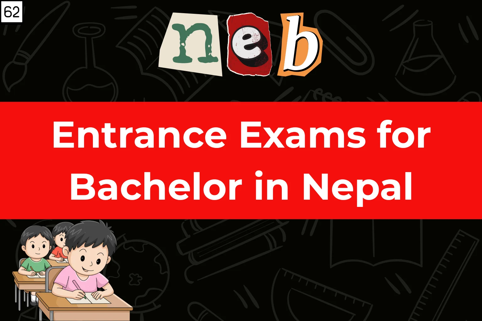 Entrance Exams for Bachelor in Nepal