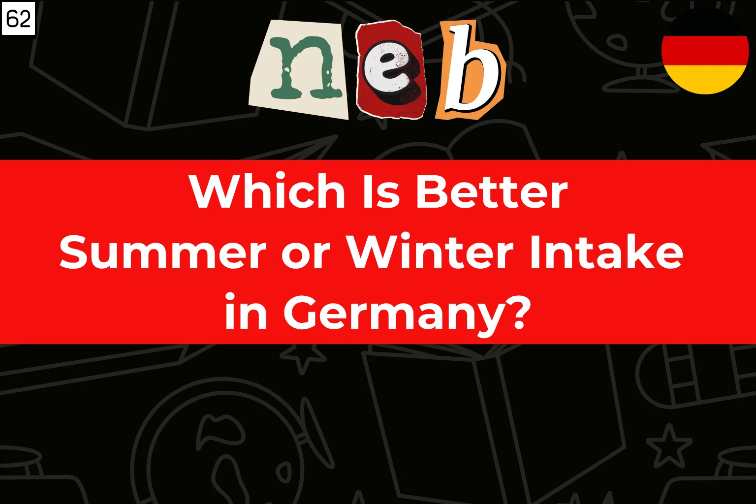Which Is Better, Summer or Winter Intake in Germany