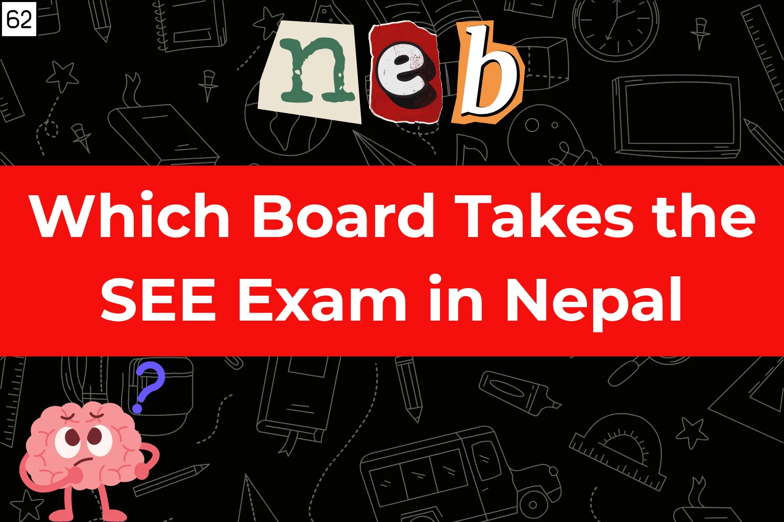Which Board Takes the SEE Exam in Nepal