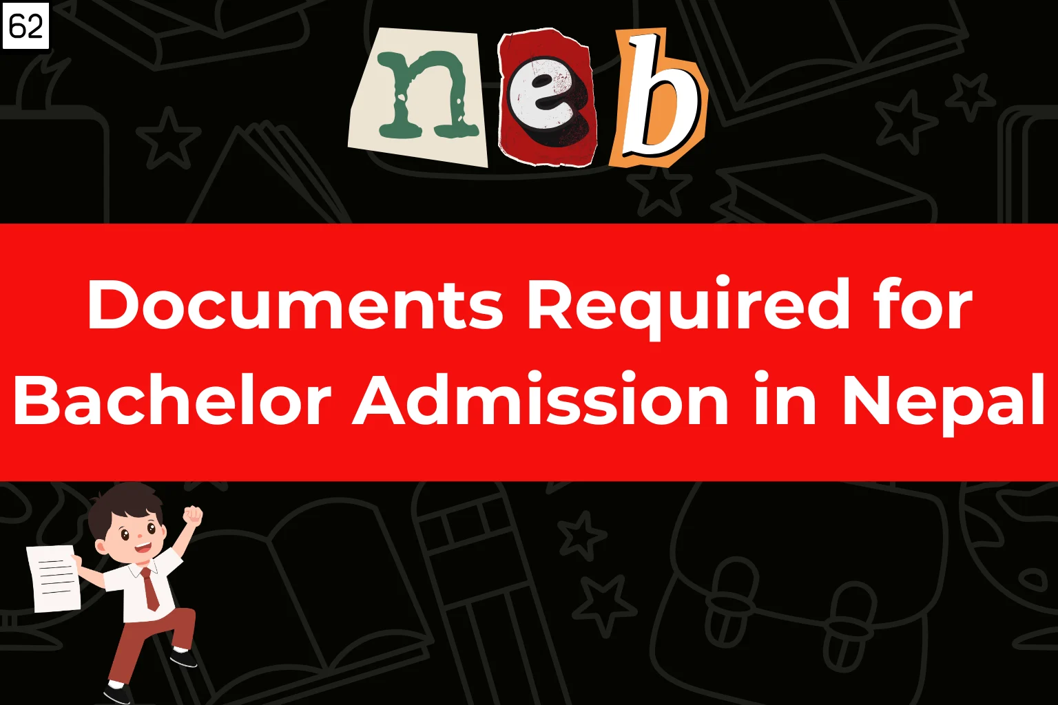 Documents Required for Bachelor Admission in Nepal